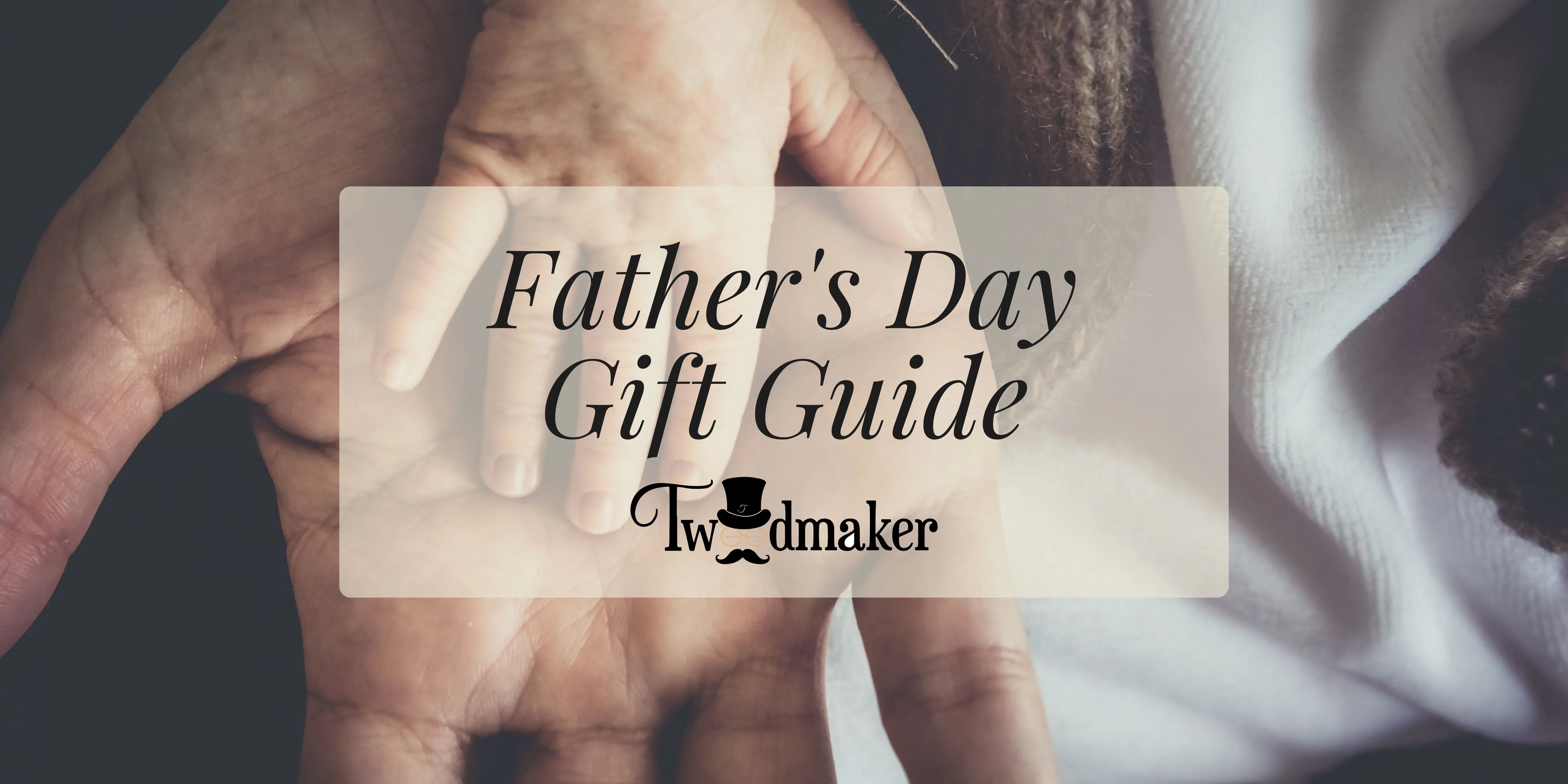 Father's Day Gift Guide